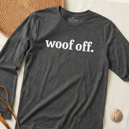 Woof Off. Long Sleeve T-shirt - Zeke Squad