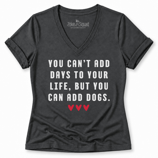 Add Dogs Women's V-neck - Zeke Squad