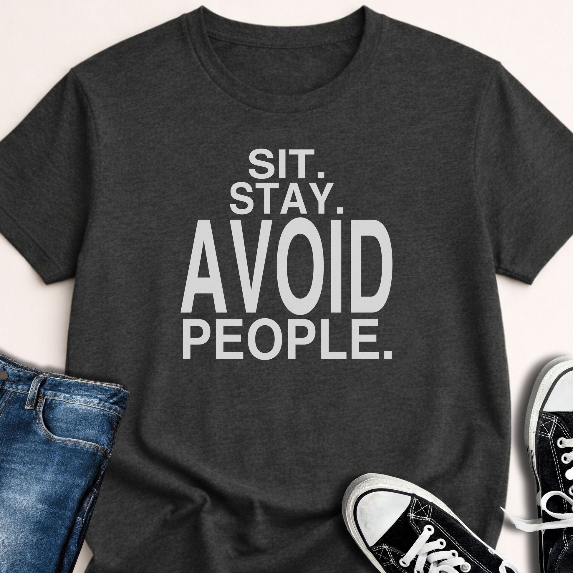 Sit. Stay. Avoid People T-shirt - Zeke Squad