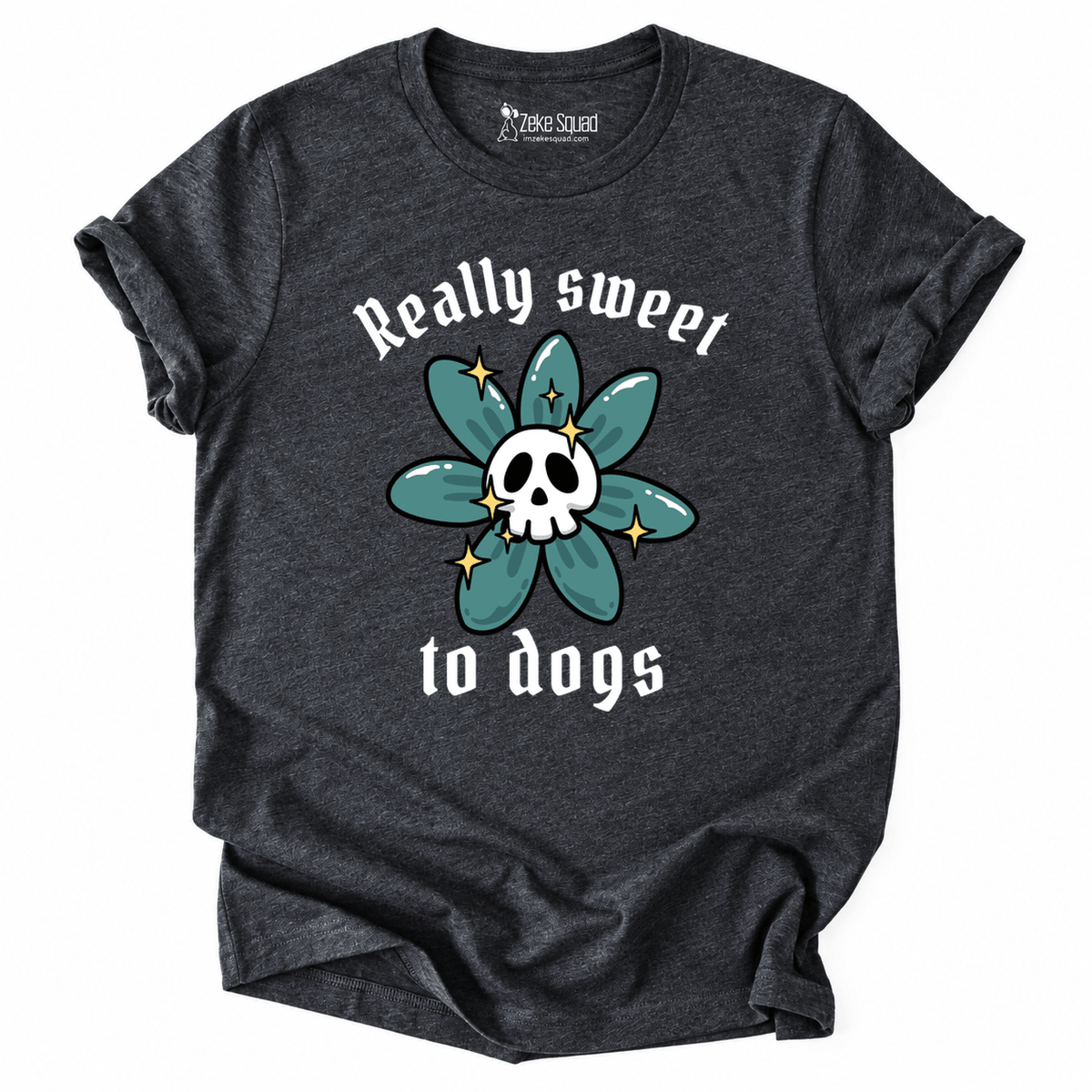 Really Sweet T-shirt - Zeke Squad