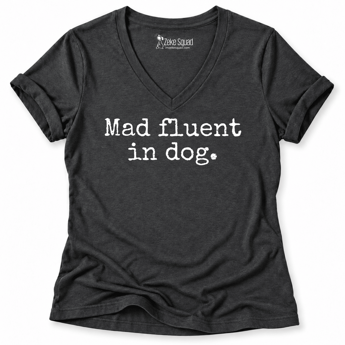 Mad Fluent Women's V-neck - Zeke Squad