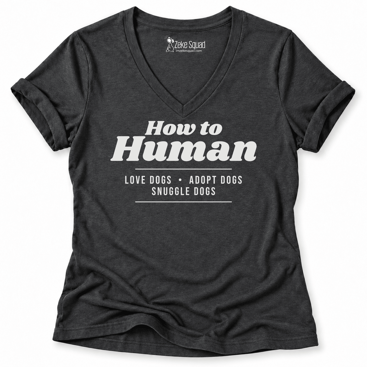How To Human Women's V-neck - Zeke Squad