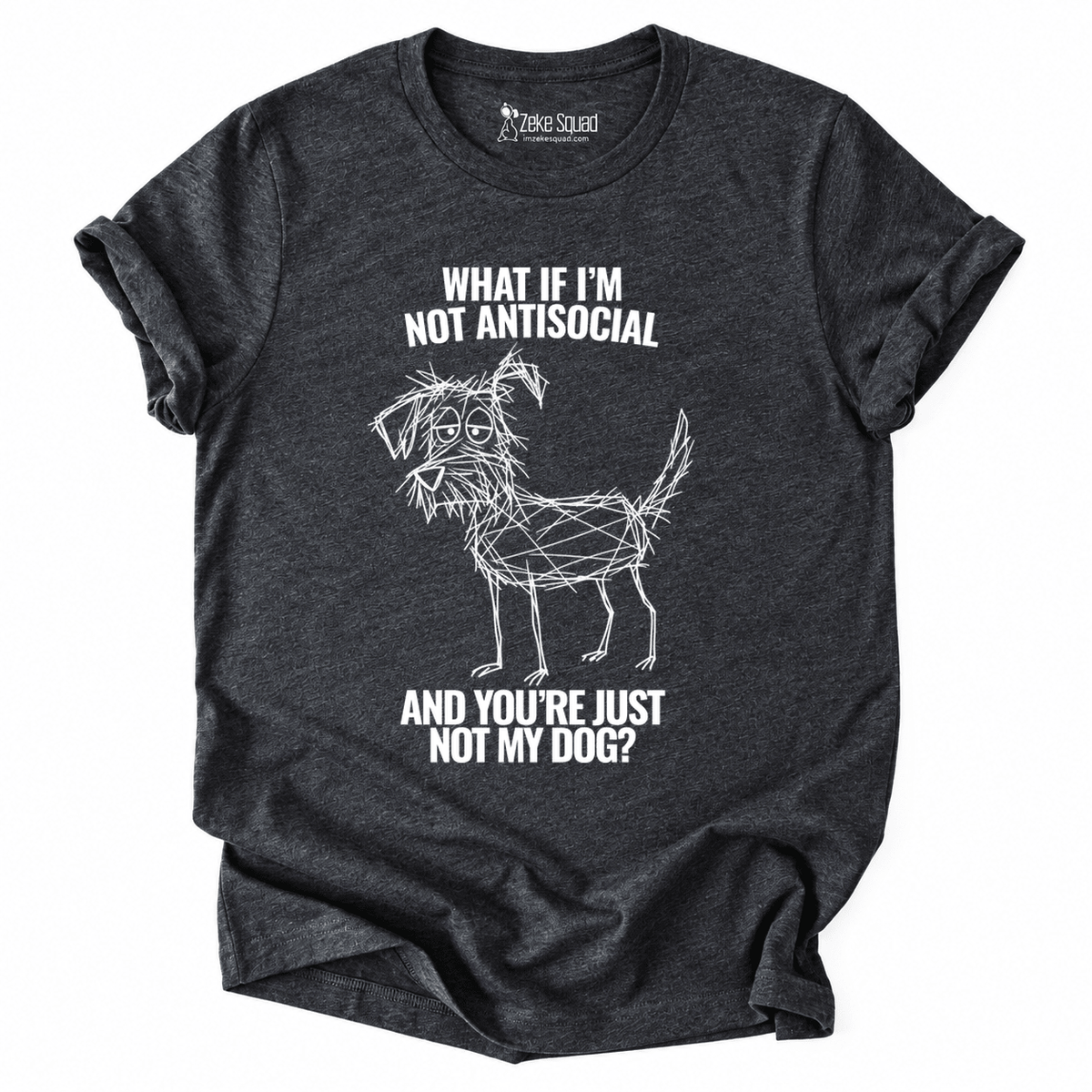What If T-shirt - Zeke Squad