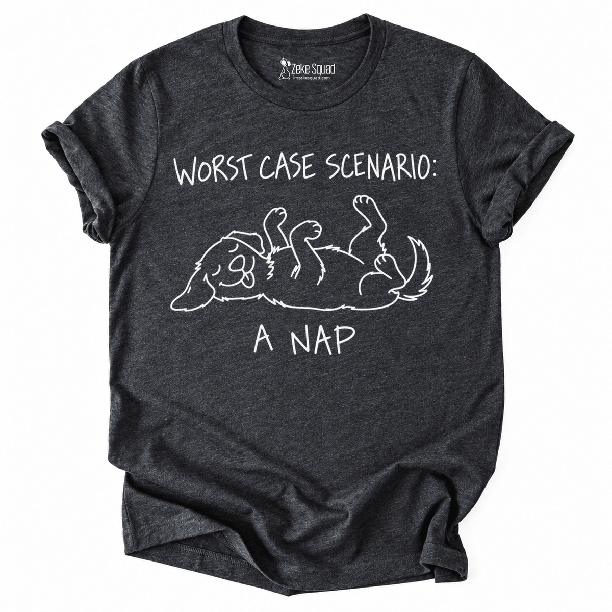 Worst Case T-shirt - Zeke Squad