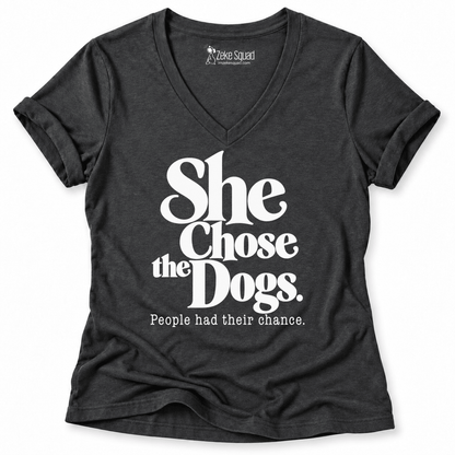 She Chose the Dogs Women's V-neck - Zeke Squad
