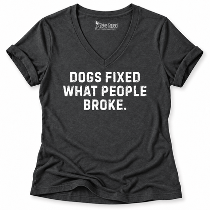 Dogs Fixed Women's V-neck - Zeke Squad