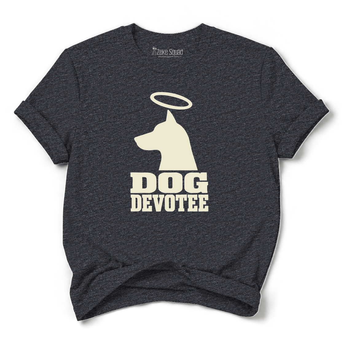 Dog Devotee T-shirt - Zeke Squad