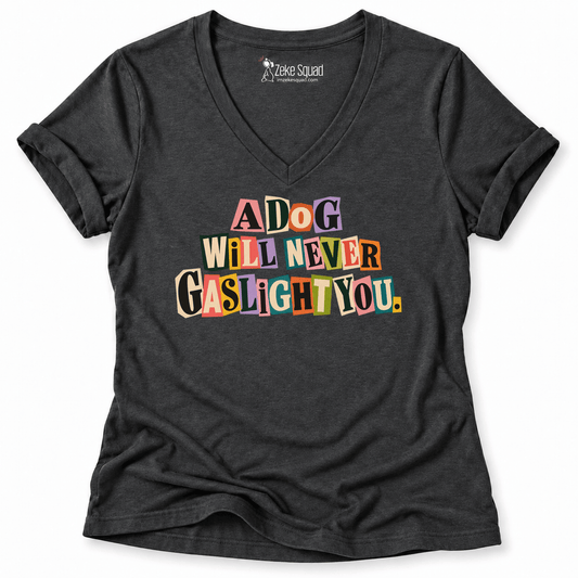 Gaslight Women's V-neck - Zeke Squad