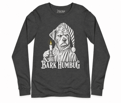 Bark Humbug Long Sleeve T-shirt - Zeke Squad