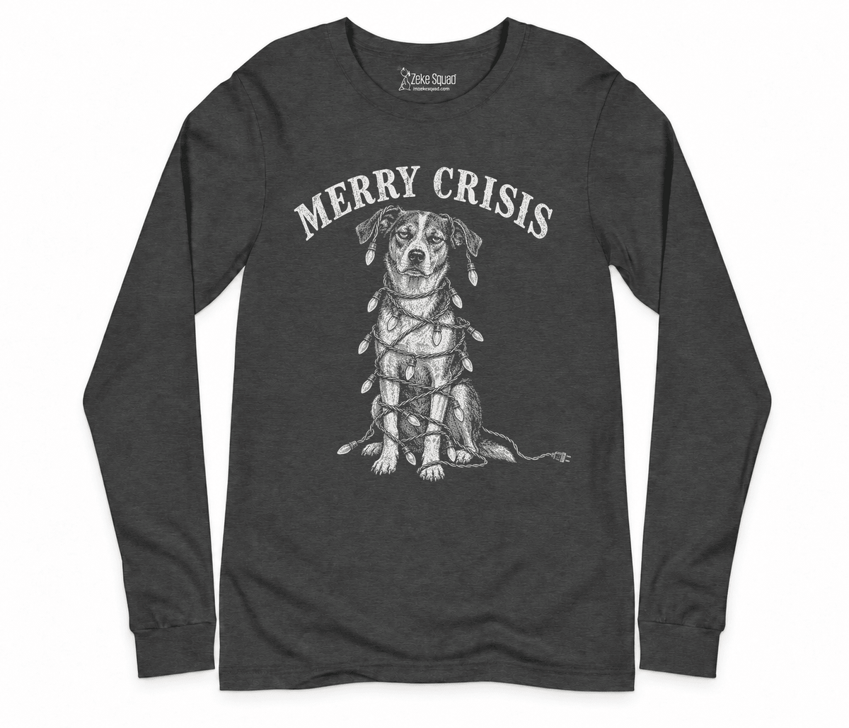 Merry Crisis Long Sleeve T-shirt - Zeke Squad