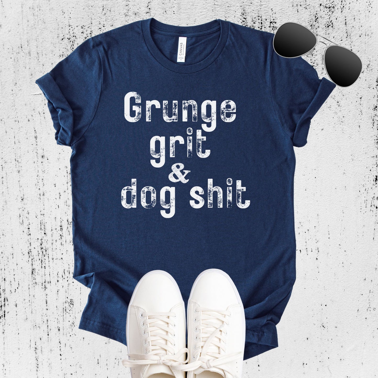 Unisex Zeke Squad T-shirt with the funny phrase “Grunge Grit and Dog Shit” for misfit dog lovers.