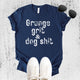 Unisex Zeke Squad T-shirt with the funny phrase “Grunge Grit and Dog Shit” for misfit dog lovers.