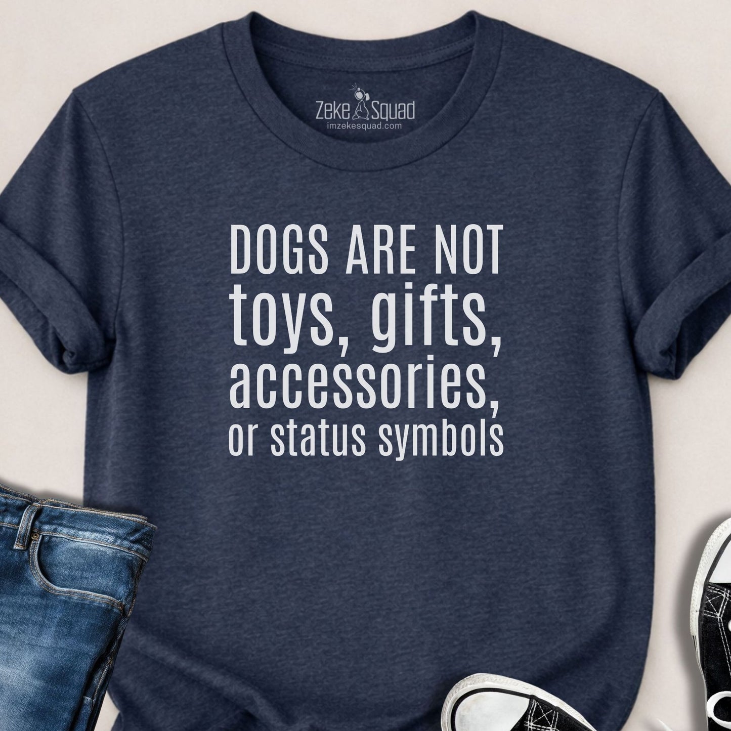 Dogs are Not Toys T-shirt