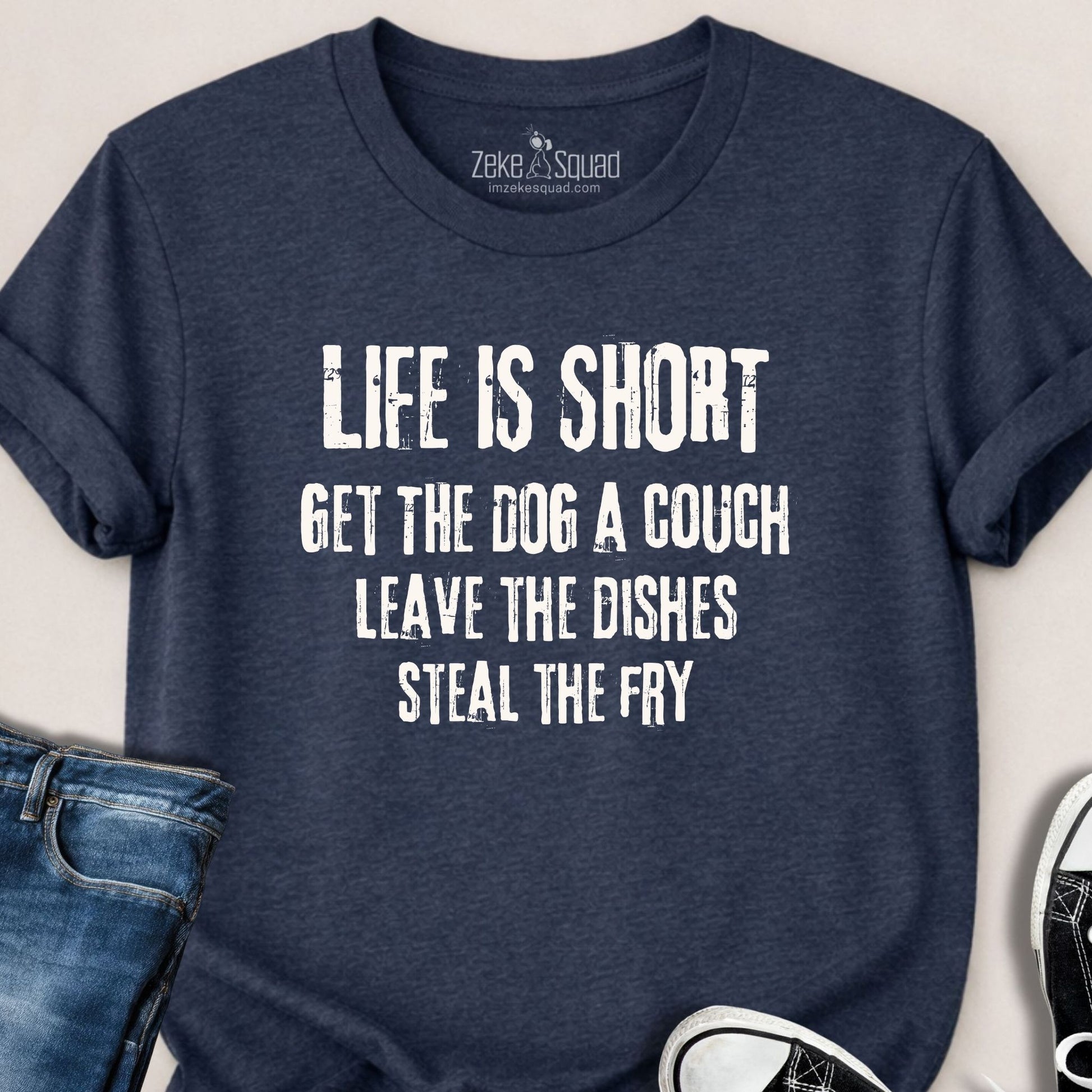 Get the Dog a Couch T-shirt - Zeke Squad