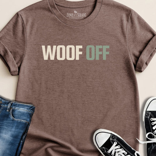 Woof Off Sage T-shirt - Zeke Squad