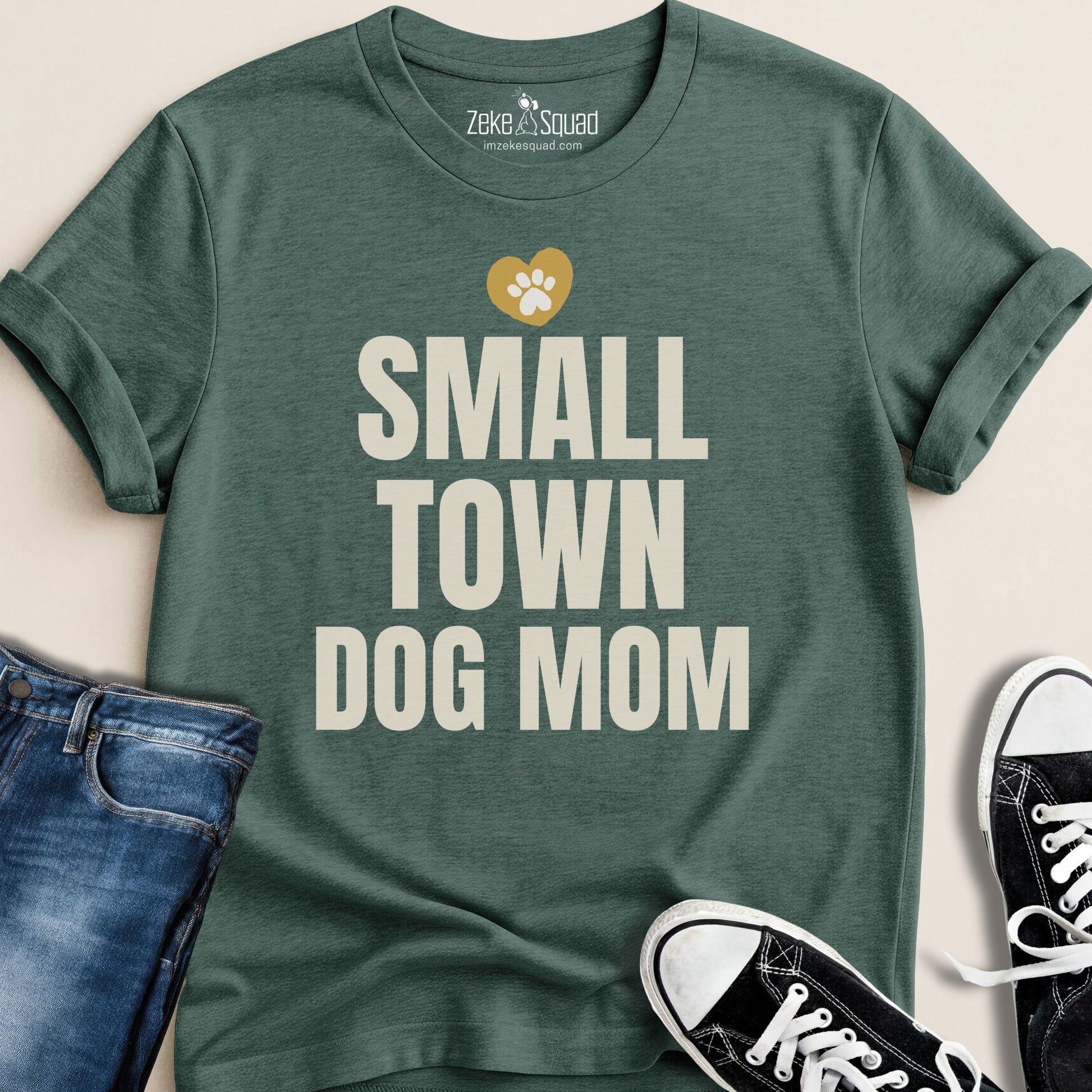 Small Town Dog Mom T-shirt - Zeke Squad