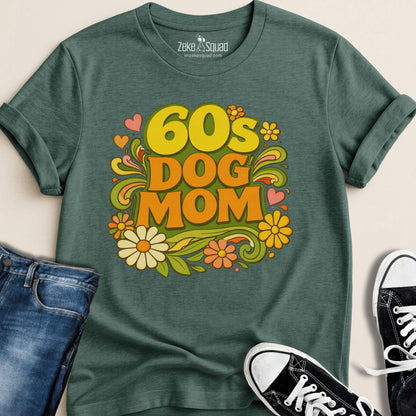 60s Dog Mom T-shirt - Zeke Squad