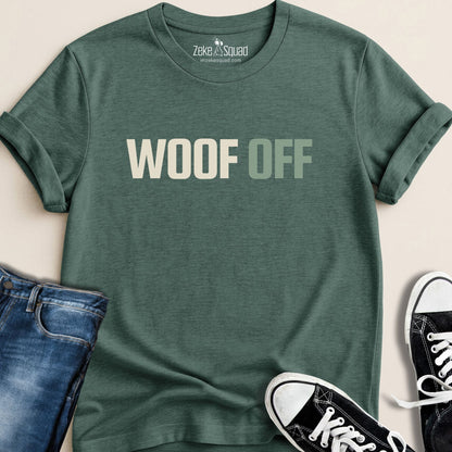 Woof Off Sage T-shirt - Zeke Squad