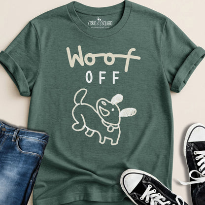 Woof Off Feisty Pup T-shirt - Zeke Squad
