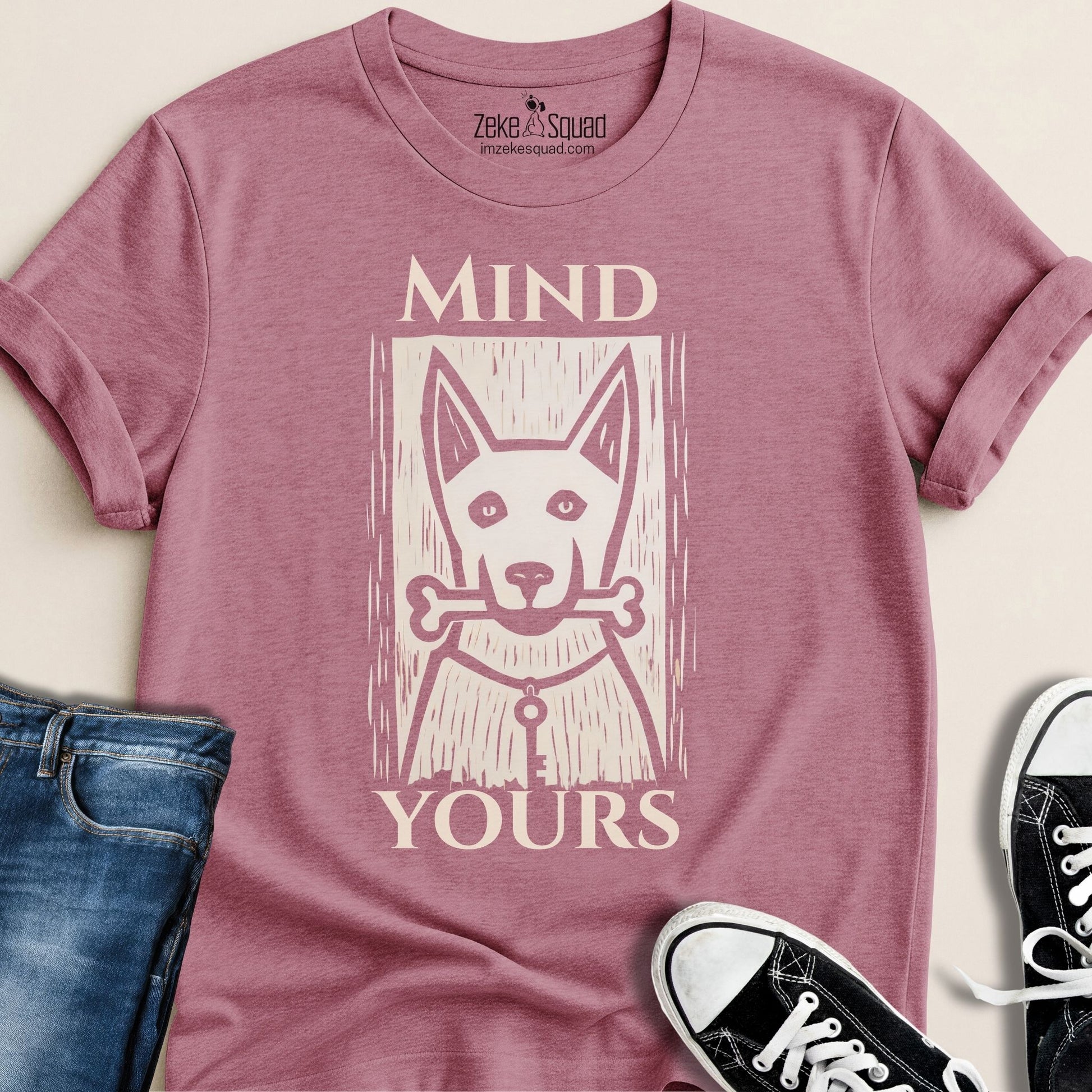 Mind Yours T-shirt - Zeke Squad