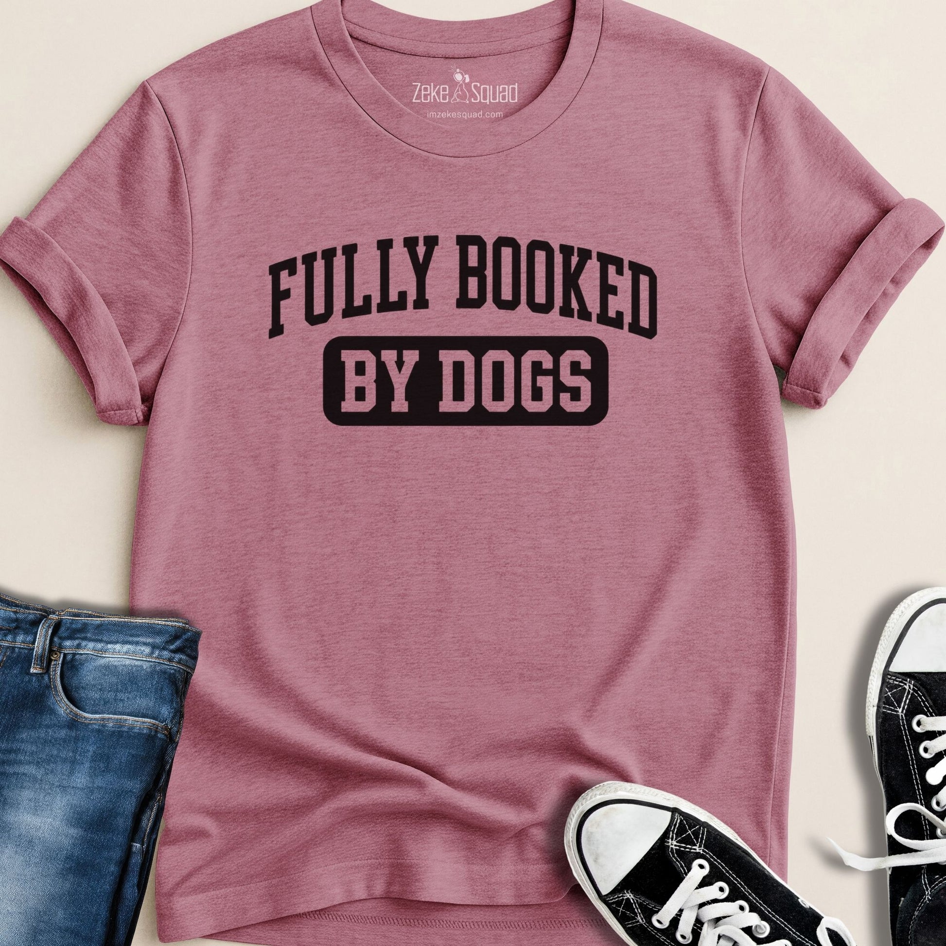 Fully Booked by Dogs T-shirt - Zeke Squad