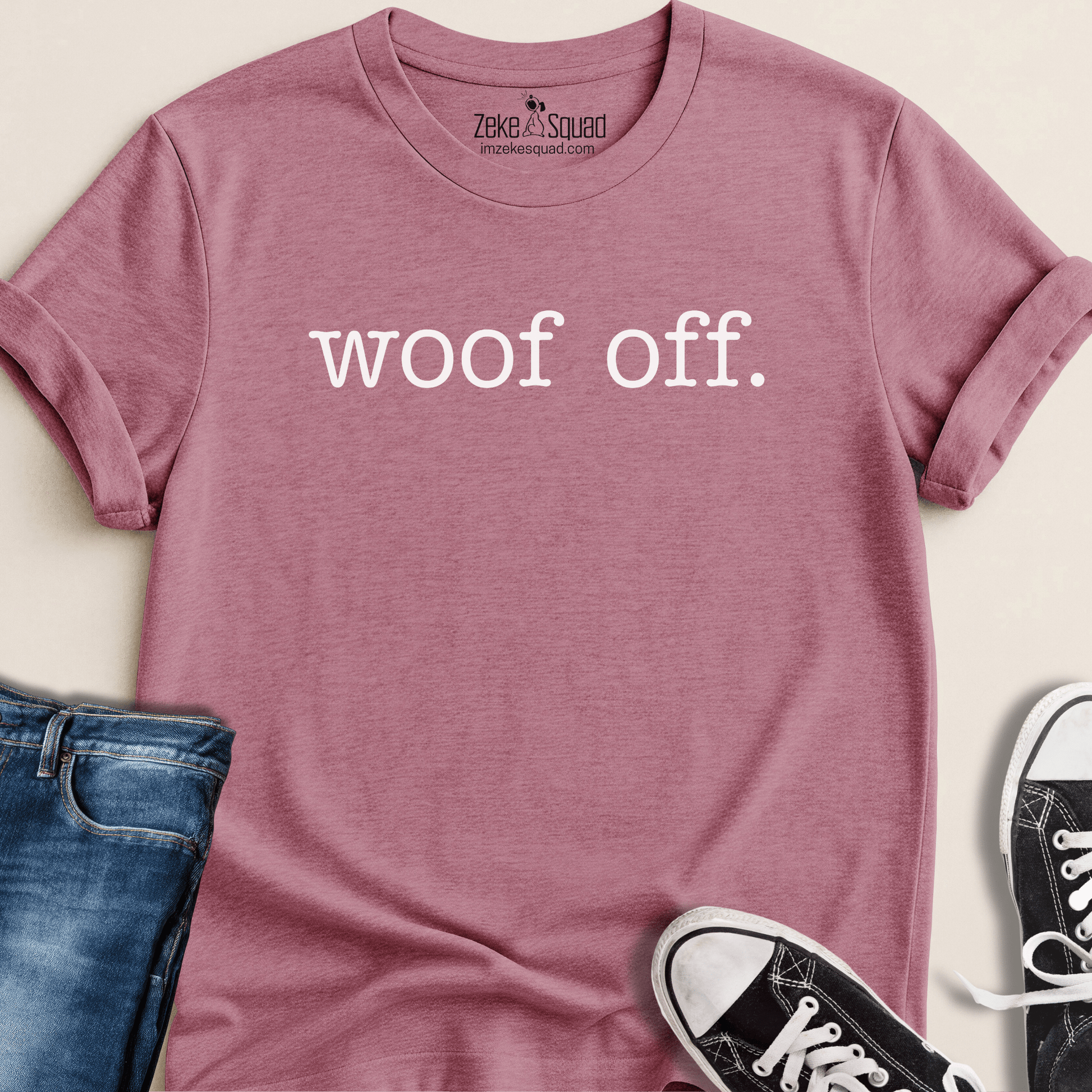 Woof Off. Dog People T-shirt - Zeke Squad
