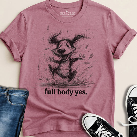 Full Body Yes T-shirt - Zeke Squad