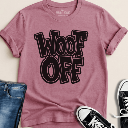 Woof Off Boldly T-shirt - Zeke Squad