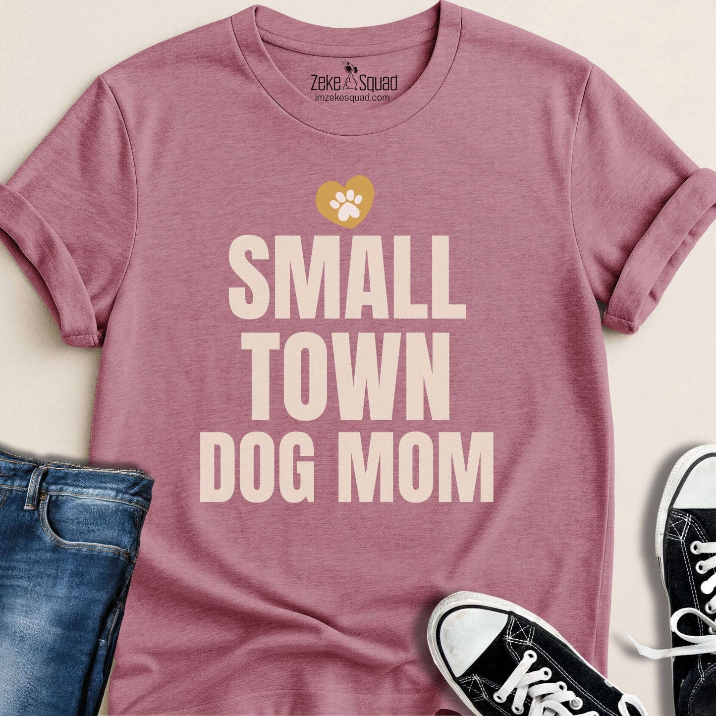 Small Town Dog Mom T-shirt - Zeke Squad