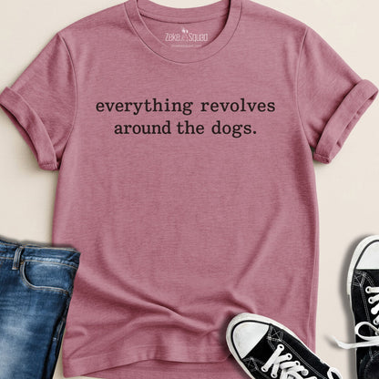 Heather mauve unisex graphic tee printed with the phrase everything revolves around the dog across the chest, Bella Canvas 3001