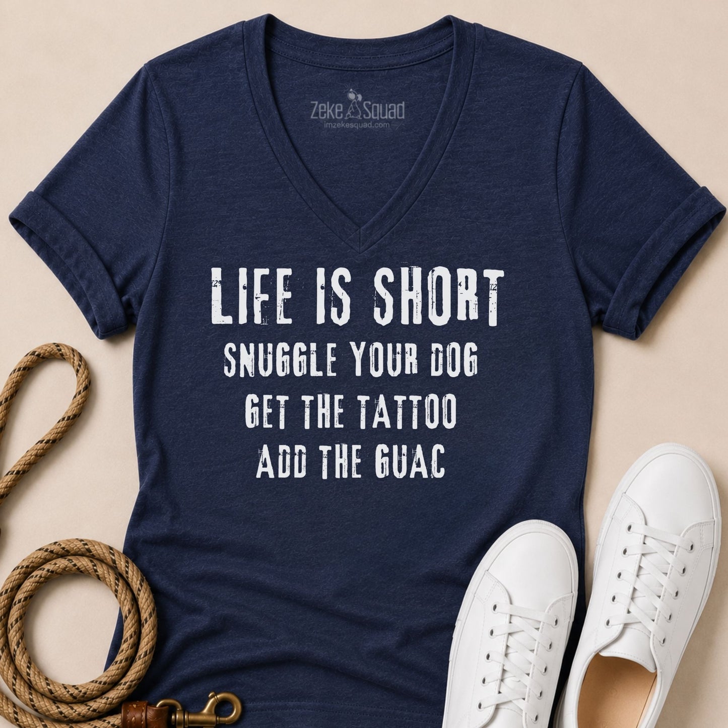 Life is Short. Snuggle Your Dog Women's V-neck - Zeke Squad