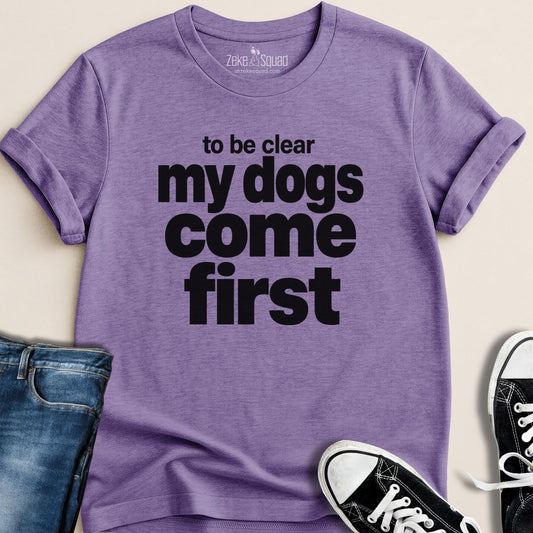 To Be Clear...T-shirt