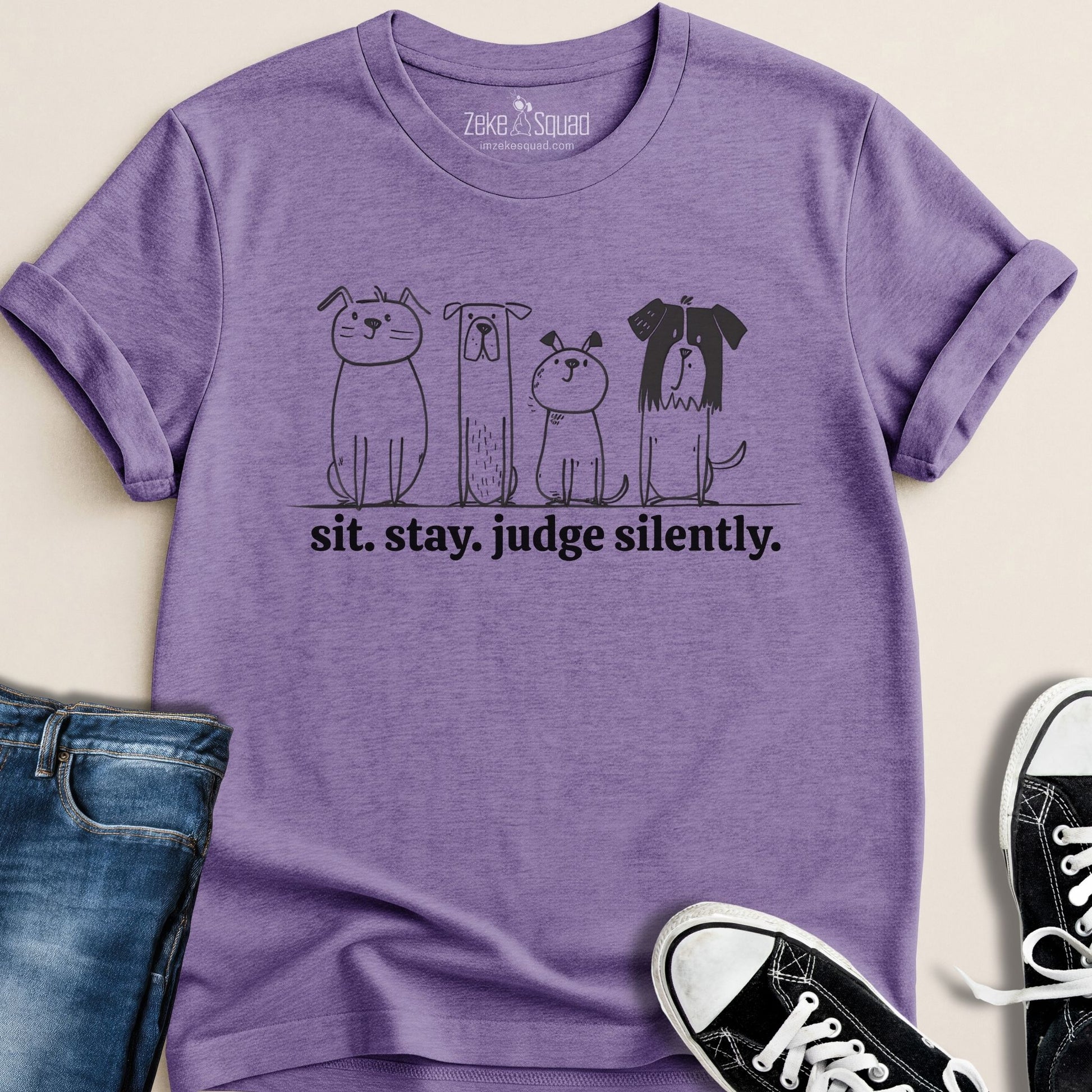 Sit. Stay. Judge Silently Graphic T-shirt - Zeke Squad