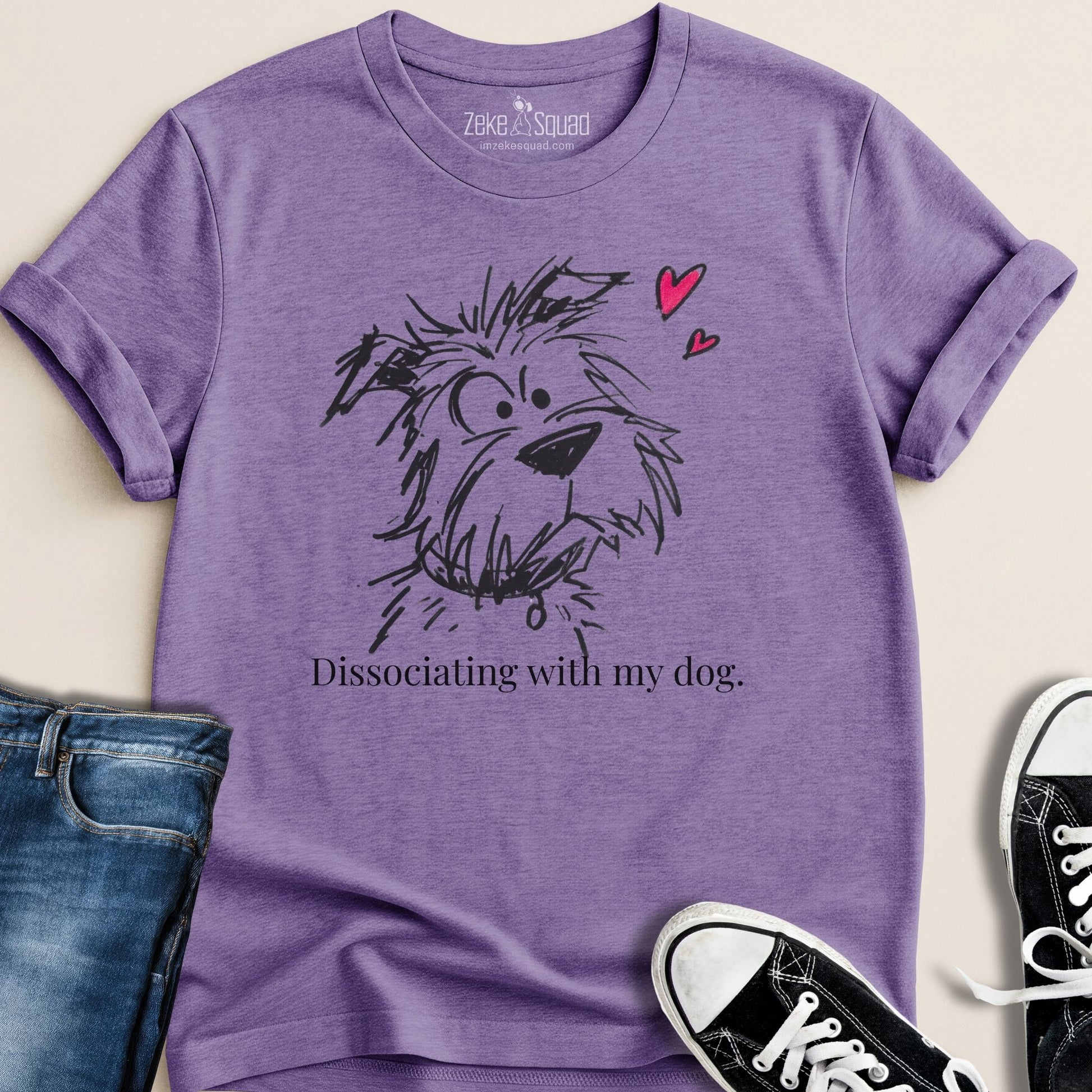 Dissociating With My Dog T-Shirt - Zeke Squad