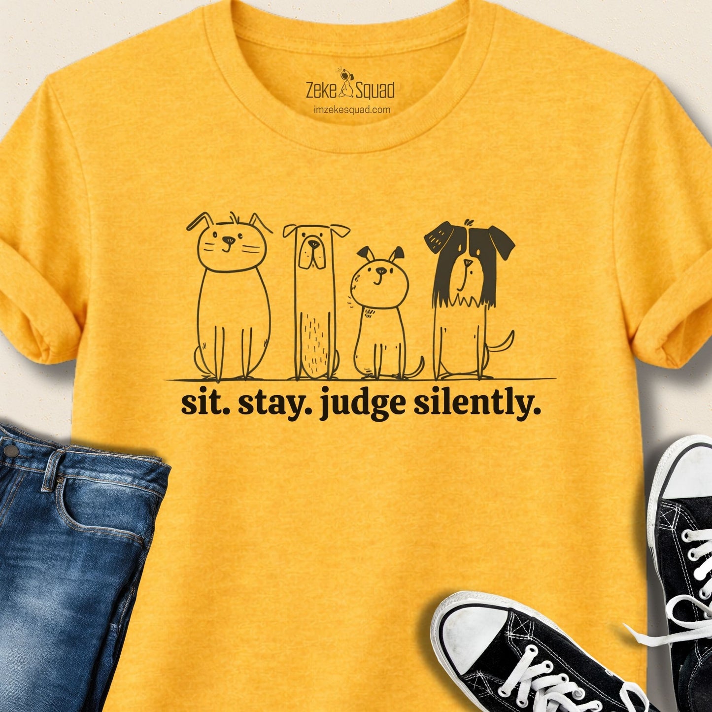 Sit. Stay. Judge Silently Graphic T-shirt - Zeke Squad