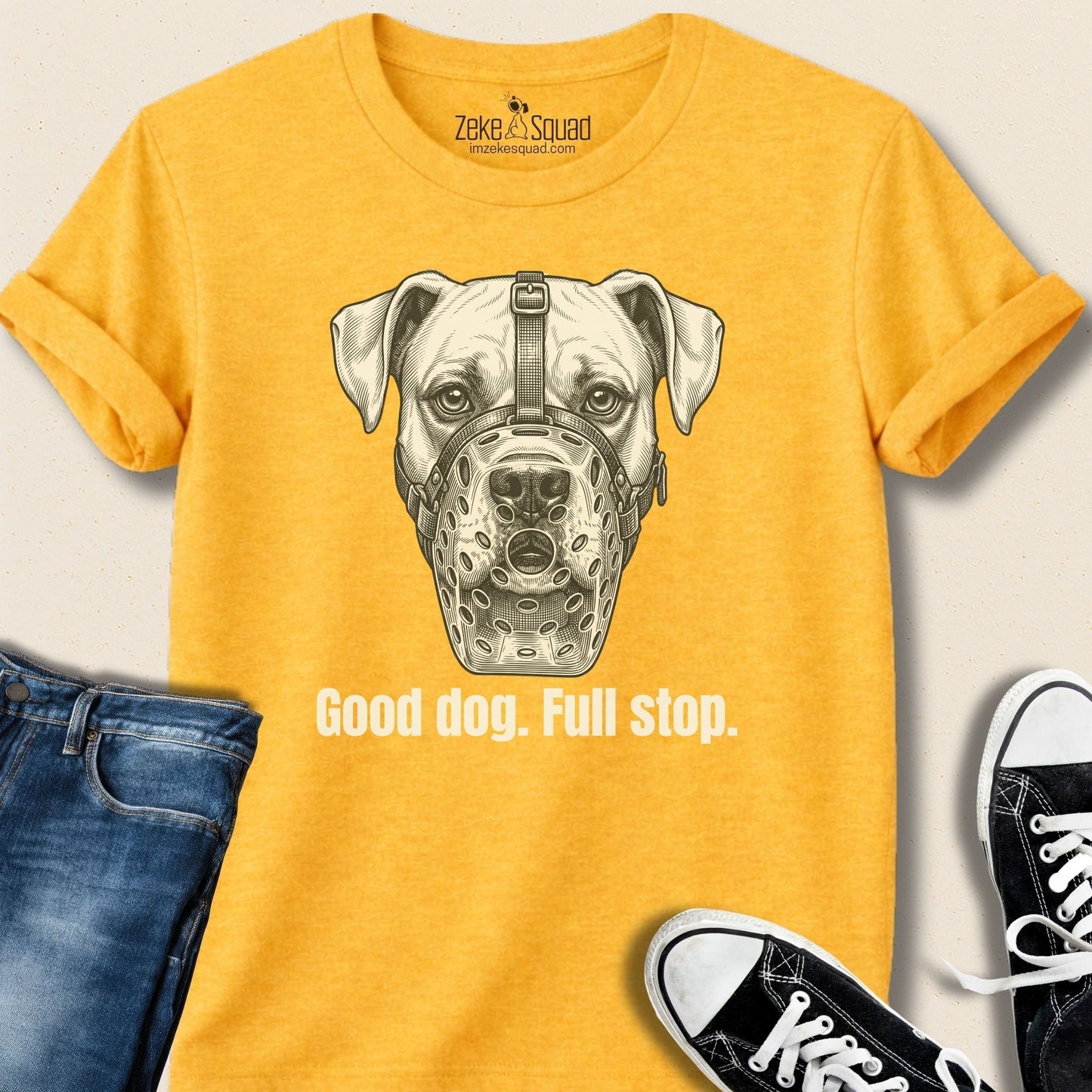 Good dog. Full stop. T-shirt