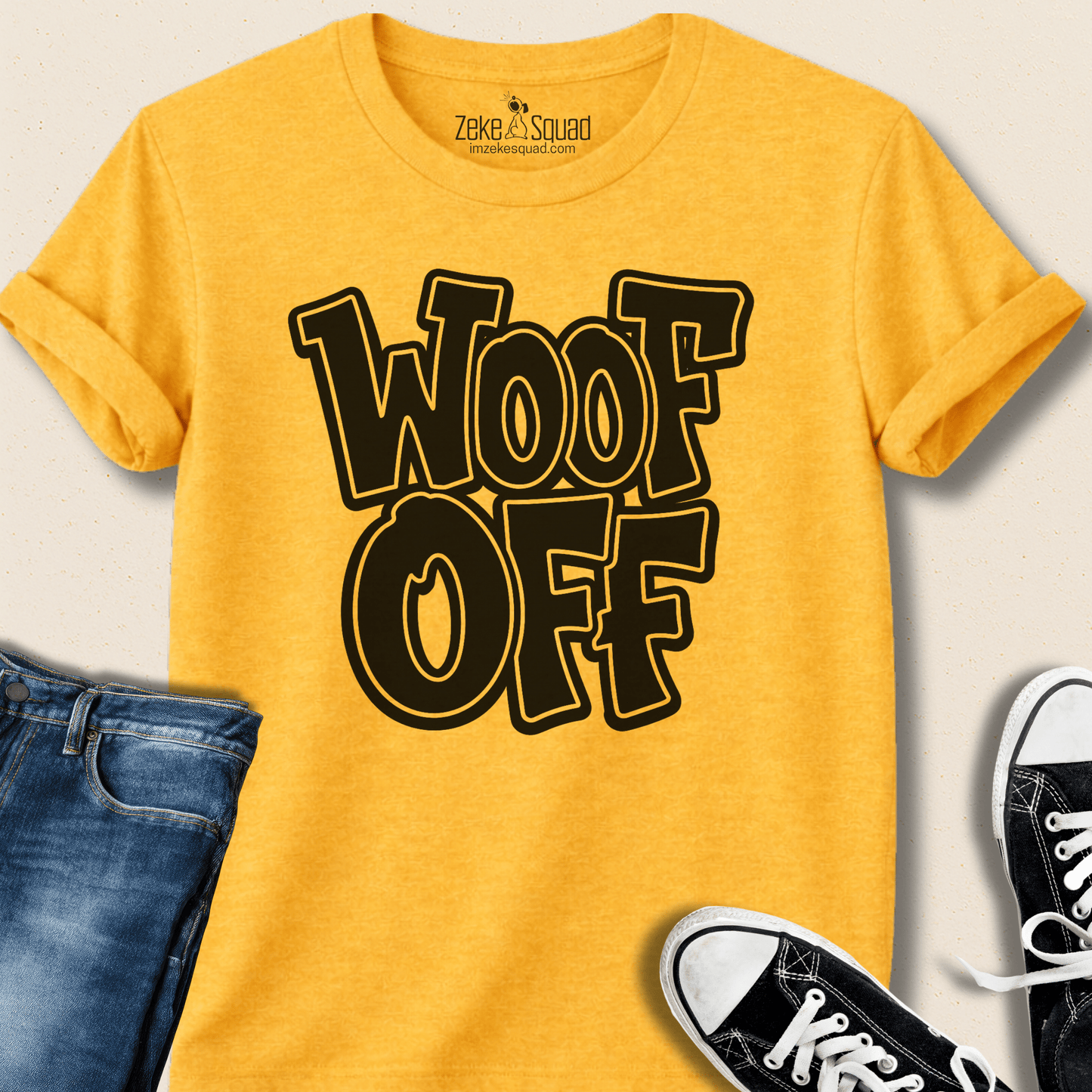 Woof Off Boldly T-shirt - Zeke Squad