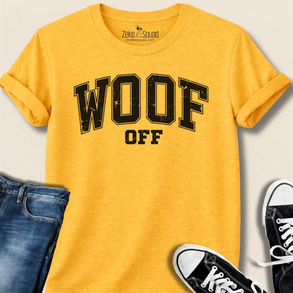 Woof Off Collegiate Style T-shirt - Zeke Squad