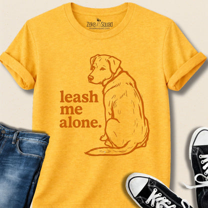 Leash Me Alone Pup T-shirt - Zeke Squad