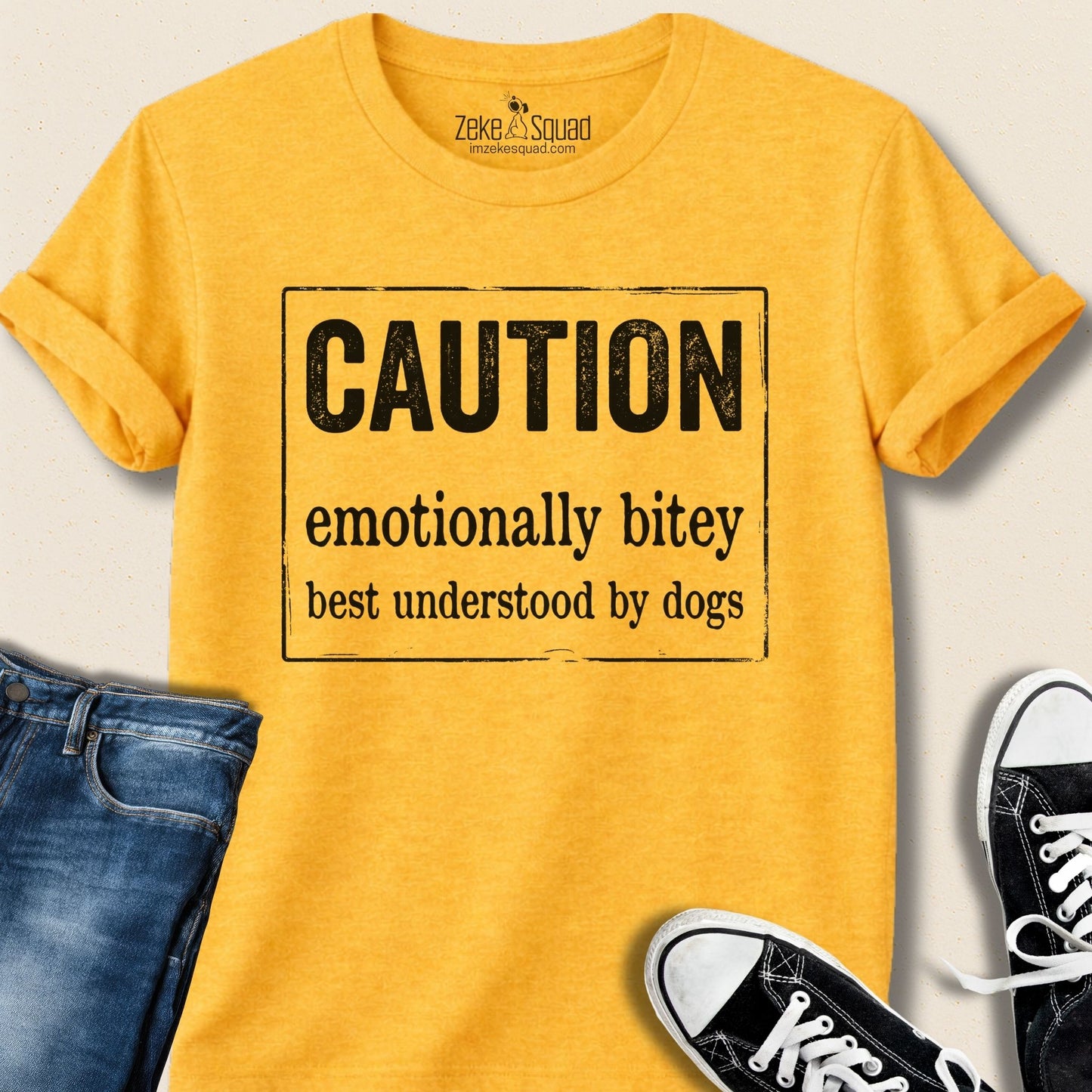Caution: Emotionally Bitey T-shirt - Zeke Squad