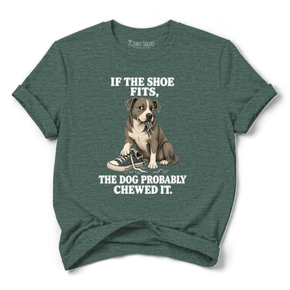 If the Shoe Fits T-shirt - Zeke Squad
