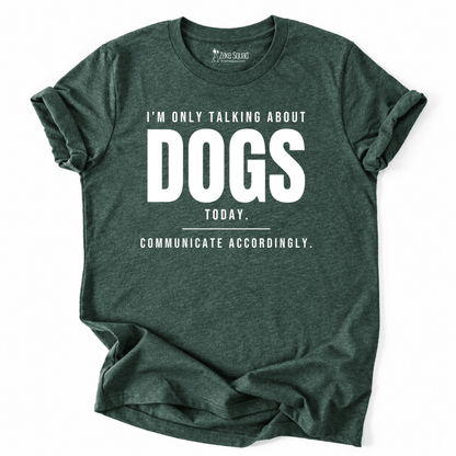 About Dogs T-shirt - Zeke Squad