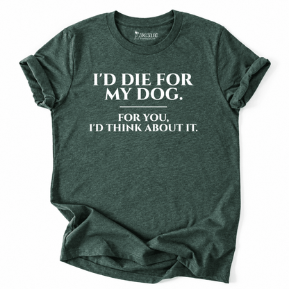 For My Dog T-shirt - Zeke Squad