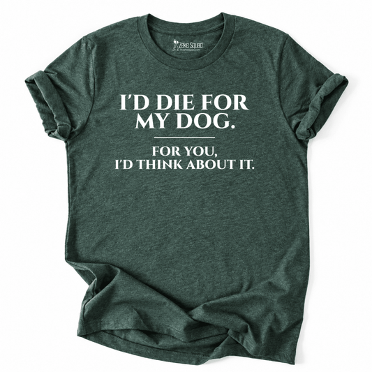 For My Dog T-shirt - Zeke Squad