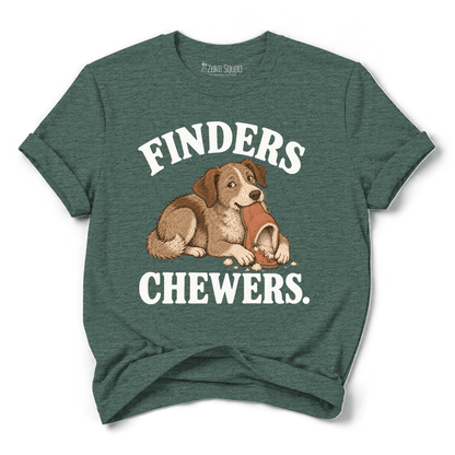 Finders Chewers T-shirt - Zeke Squad