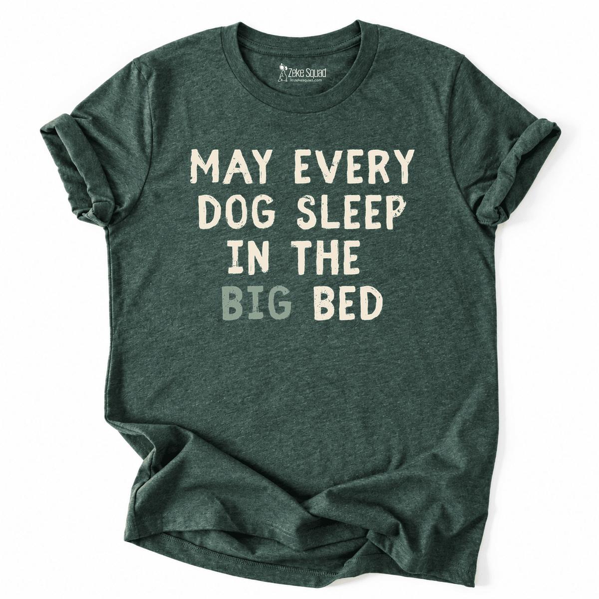 Big Bed T-shirt - Zeke Squad