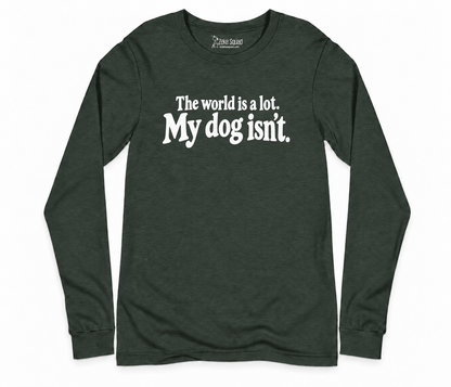 World is a Lot Long Sleeve T-shirt - Zeke Squad