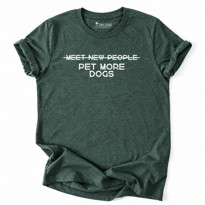 Pet More Dogs T-shirt - Zeke Squad