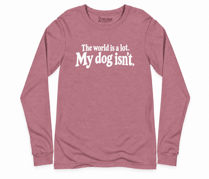 World is a Lot Long Sleeve T-shirt - Zeke Squad