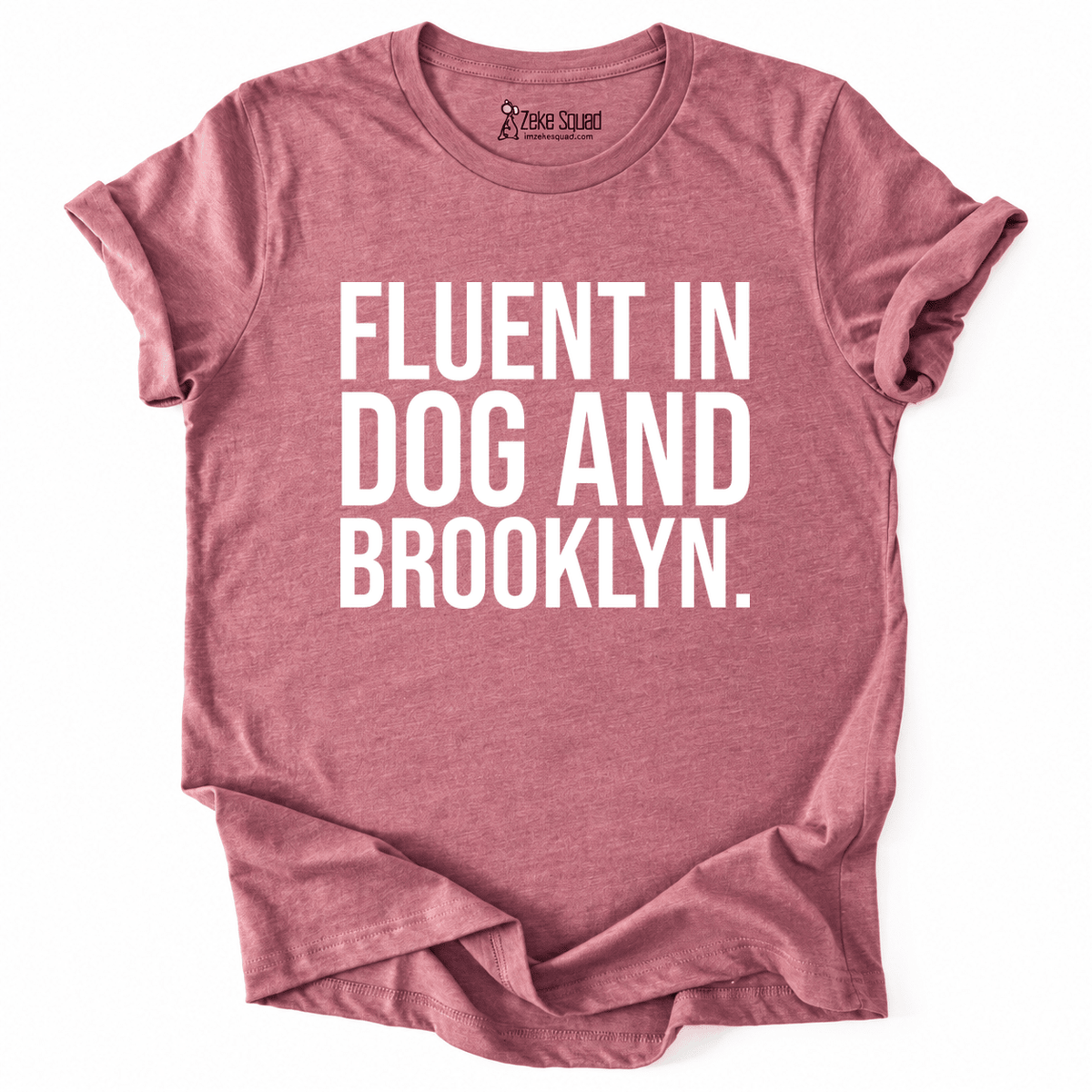 Fluent Brooklyn T-shirt - Zeke Squad